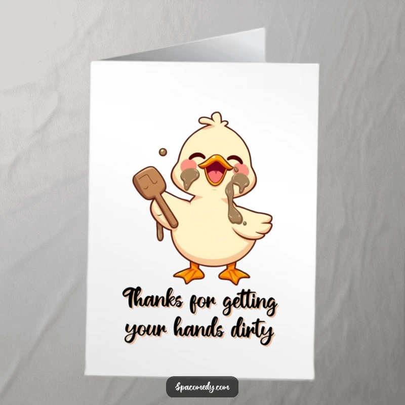 Funny free printable thank you card: A happy kawaii duck joyfully applying mud to its face, embracing the mess.